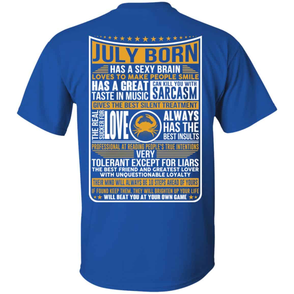 July Born Has A Sexy Brain Loves To Make People Smile T-Shirts, Hoodie, Tank
