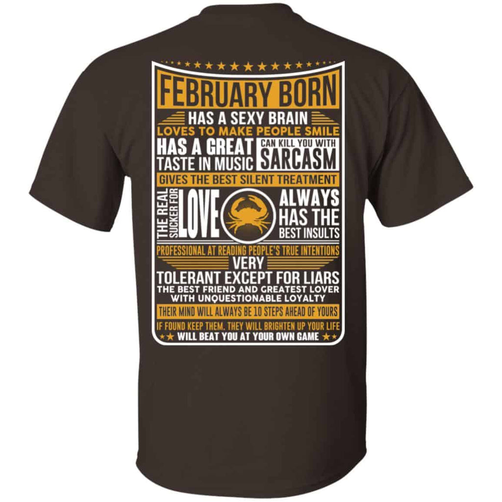 February Born Has A Sexy Brain Loves To Make People Smile T-Shirts, Hoodie, Tank