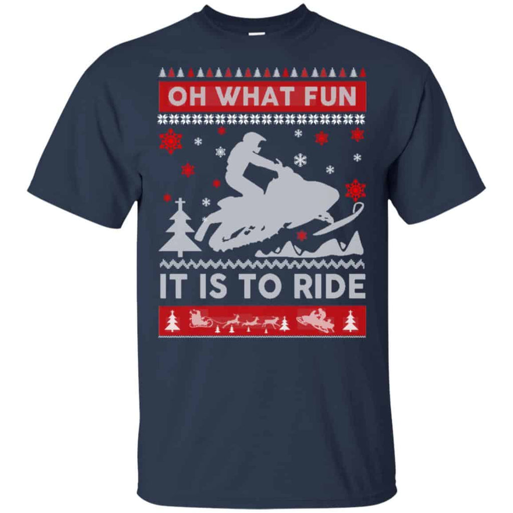 Snowmobile Sweater Christmas Oh What Fun It Is To Ride T-Shirts, Hoodie, Sweater