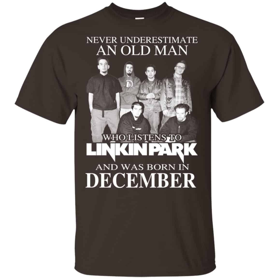 An Old Man Who Listens To Linkin Park And Was Born In December T-Shirts, Hoodie, Tank