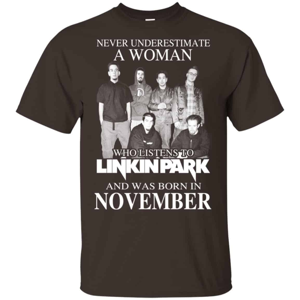 A Woman Who Listens To Linkin Park And Was Born In November T-Shirts, Hoodie, Tank