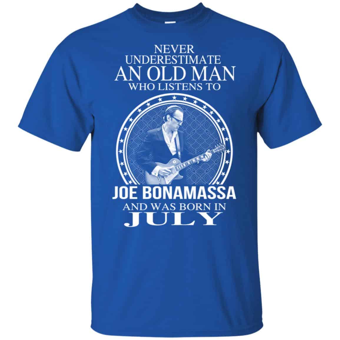 An Old Man Who Listens To Joe Bonamassa And Was Born In July T-Shirts, Hoodie, Tank