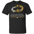 A Lot Can Happen In Just 3 Days T-Shirts, Hoodie, Tank
