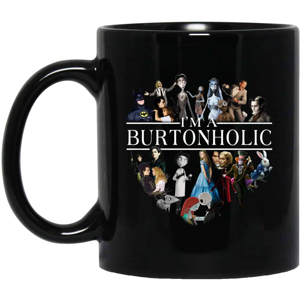 I Am A Burtonholic Mug