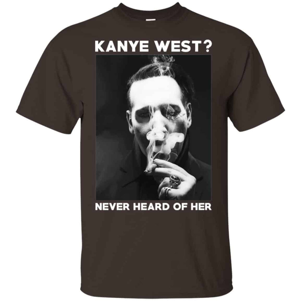 Marilyn Manson: Kanye West? Never Heard Of Her – Party Monster T-Shirts, Hoodie, Tank