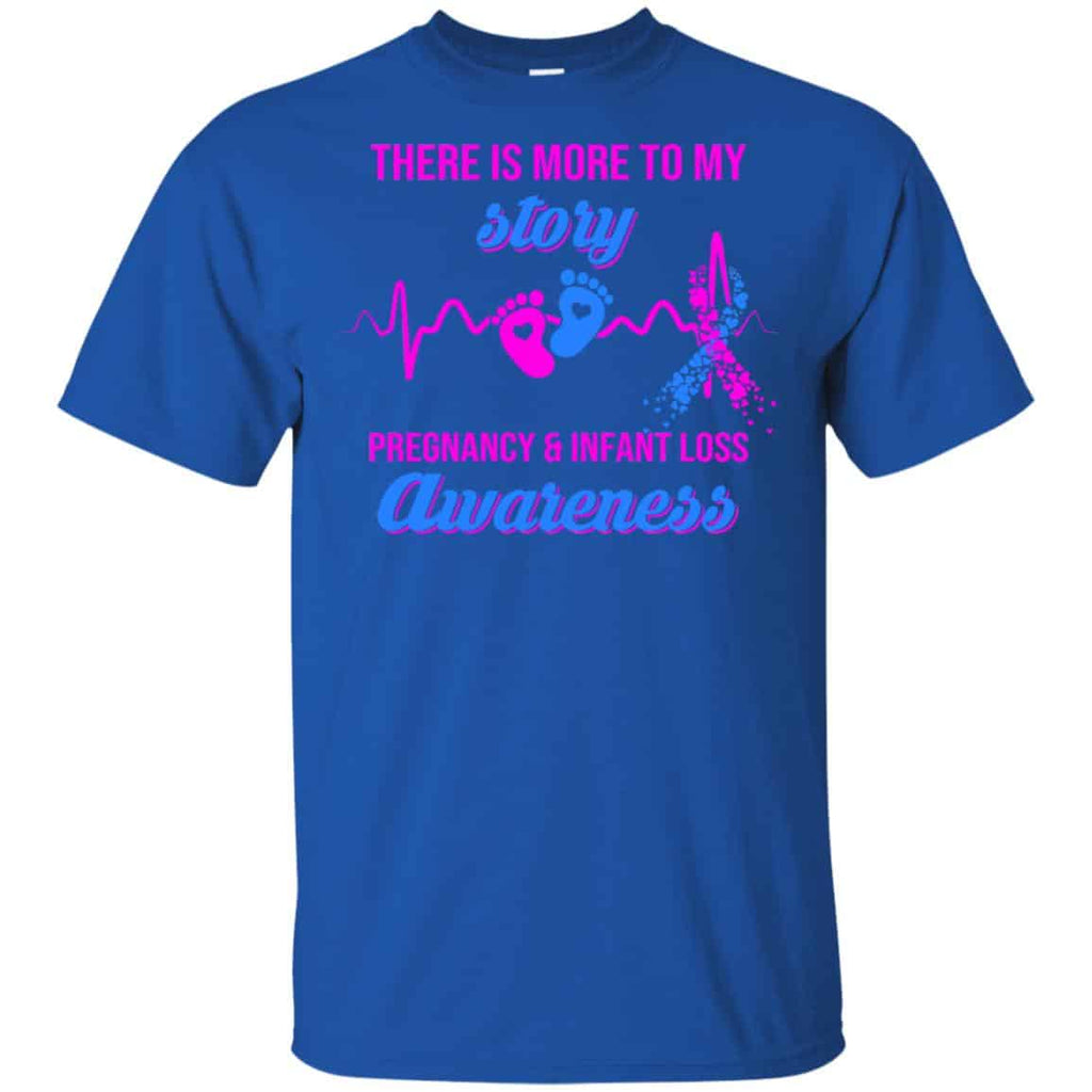 There Is More To My Story Pregnancy And Infant Loss Awareness T-Shirts, Hoodie, Tank