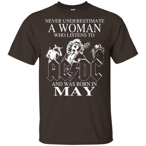 A Woman Who Listens To AC DC And Was Born In May T-Shirts, Hoodie, Tank