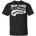 Proud Owner Of A Useless Pancreas Shirt, Hoodie, Tank