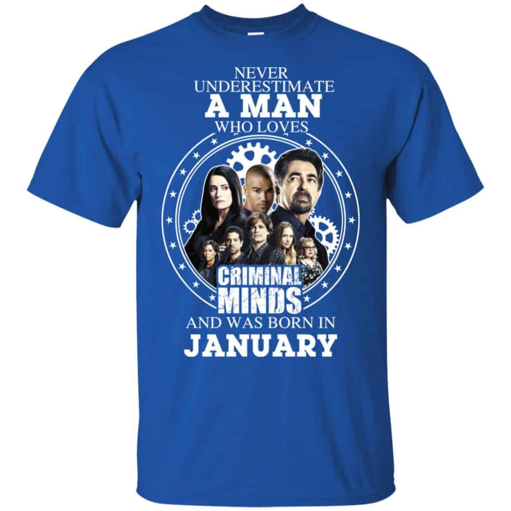 A Man Who Loves Criminal Minds And Was Born In January T-Shirts, Hoodie, Tank