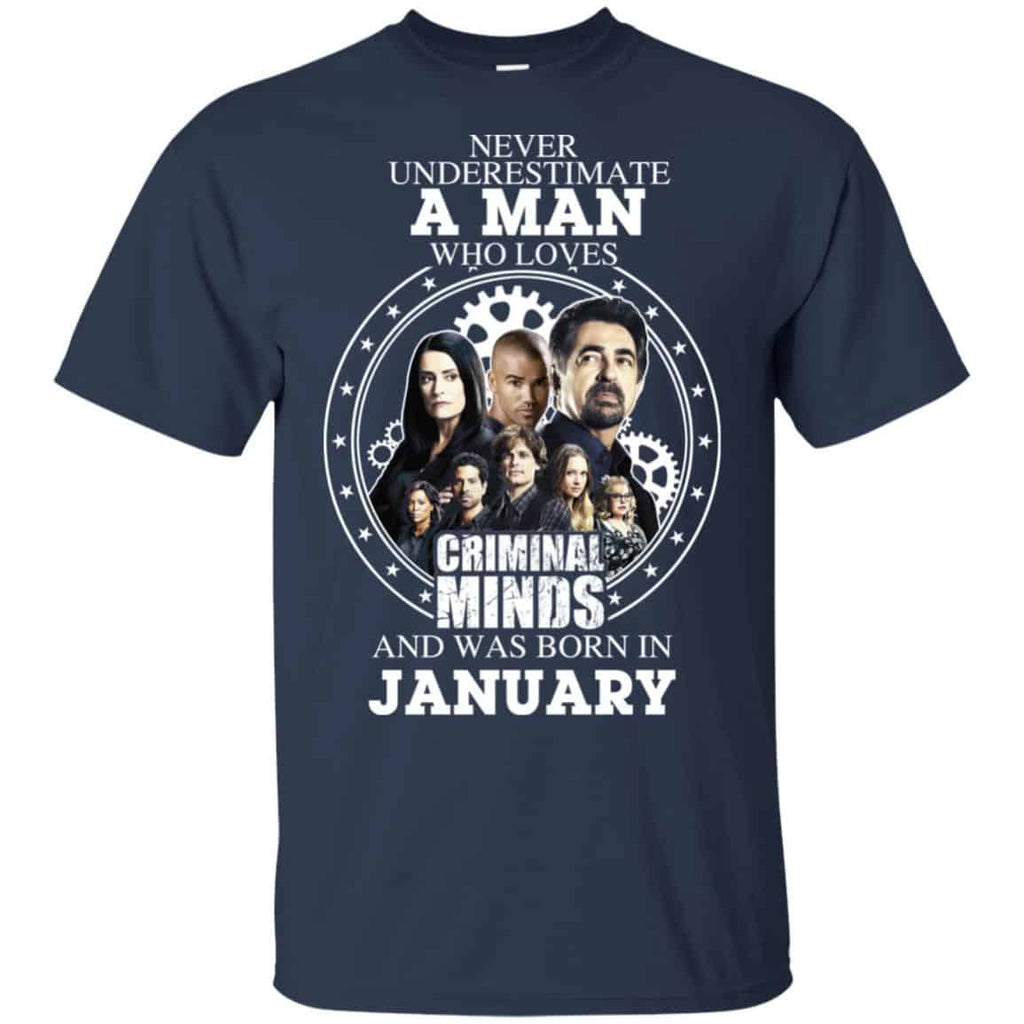 A Man Who Loves Criminal Minds And Was Born In January T-Shirts, Hoodie, Tank