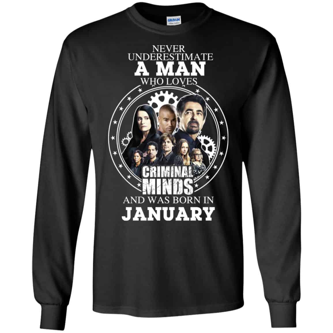A Man Who Loves Criminal Minds And Was Born In January T-Shirts, Hoodie, Tank