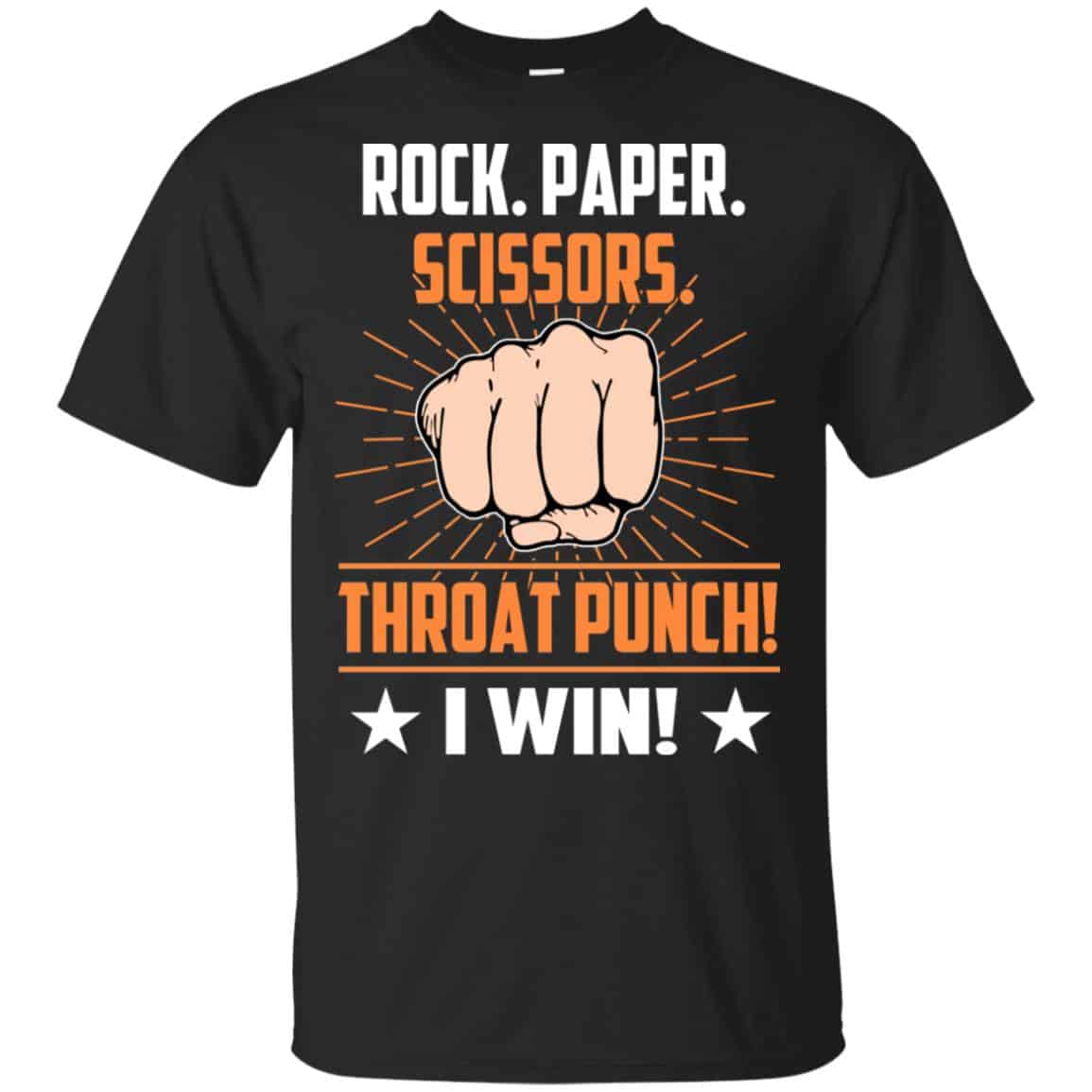 Rock Paper Scissors Throat Punch I Win T-Shirts, Hoodie, Tank