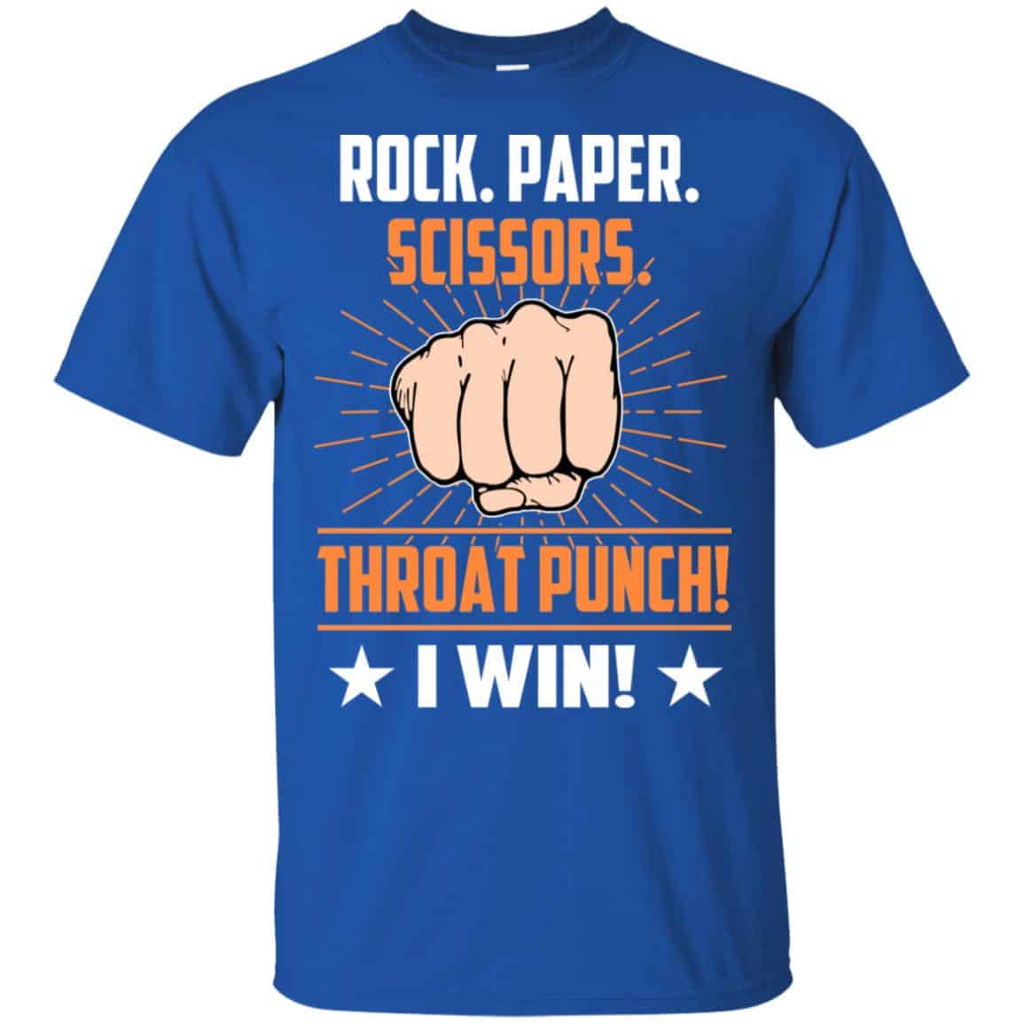 Rock Paper Scissors Throat Punch I Win T-Shirts, Hoodie, Tank