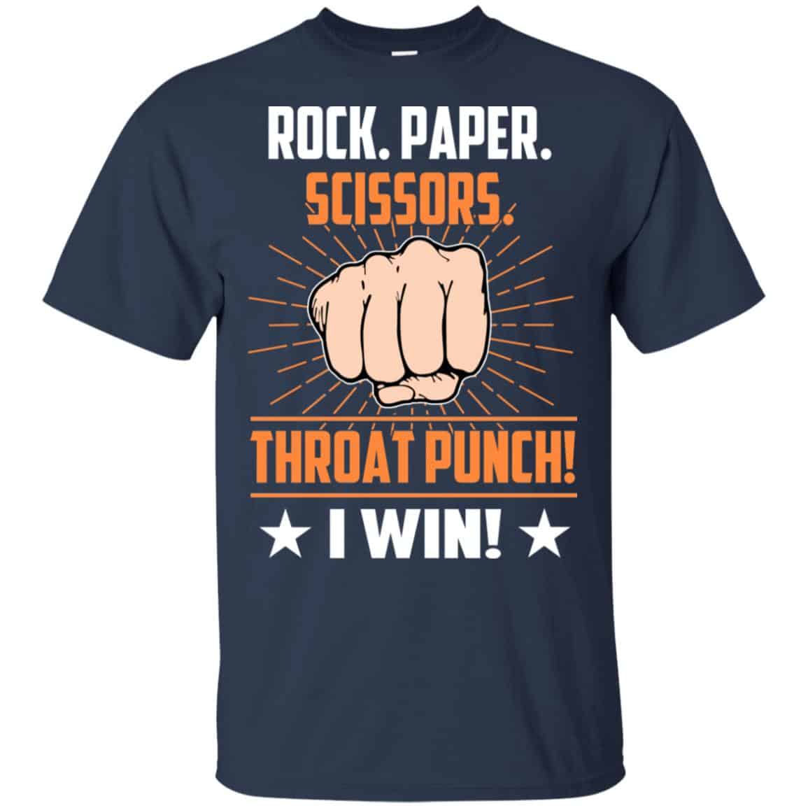 Rock Paper Scissors Throat Punch I Win T-Shirts, Hoodie, Tank