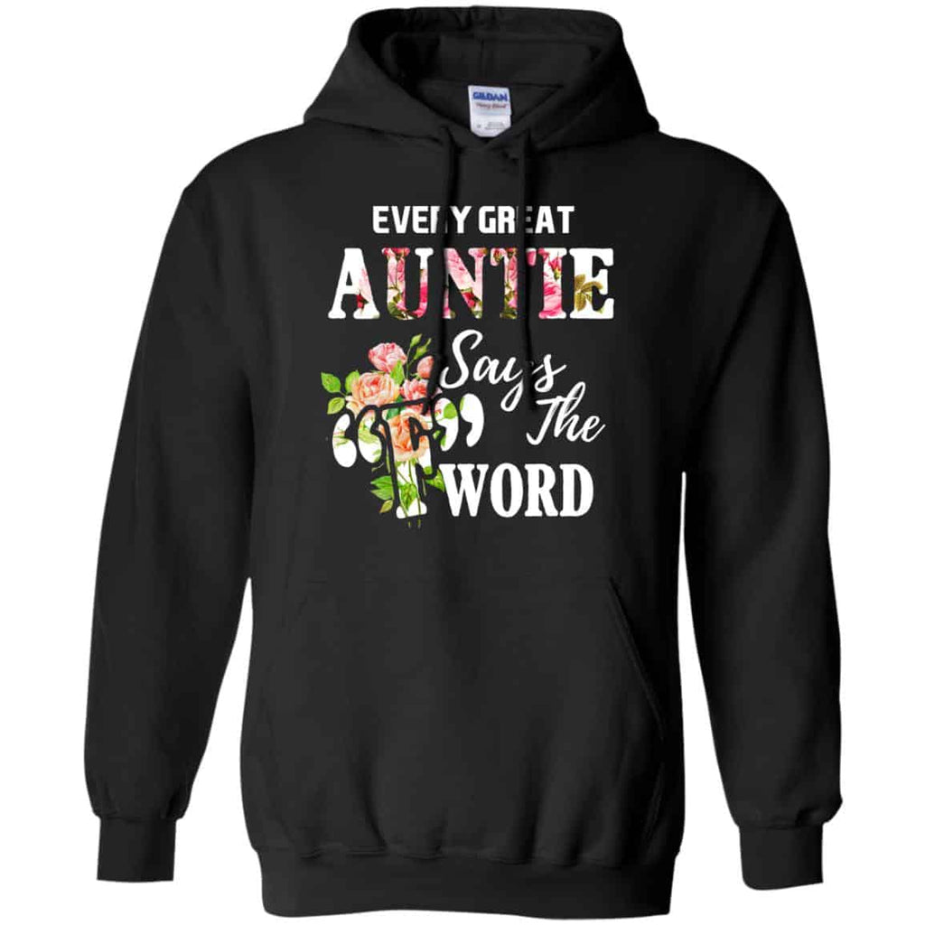 Every Great Auntie Says The F Word Funny Auntie T-Shirts, Hoodie, Tank