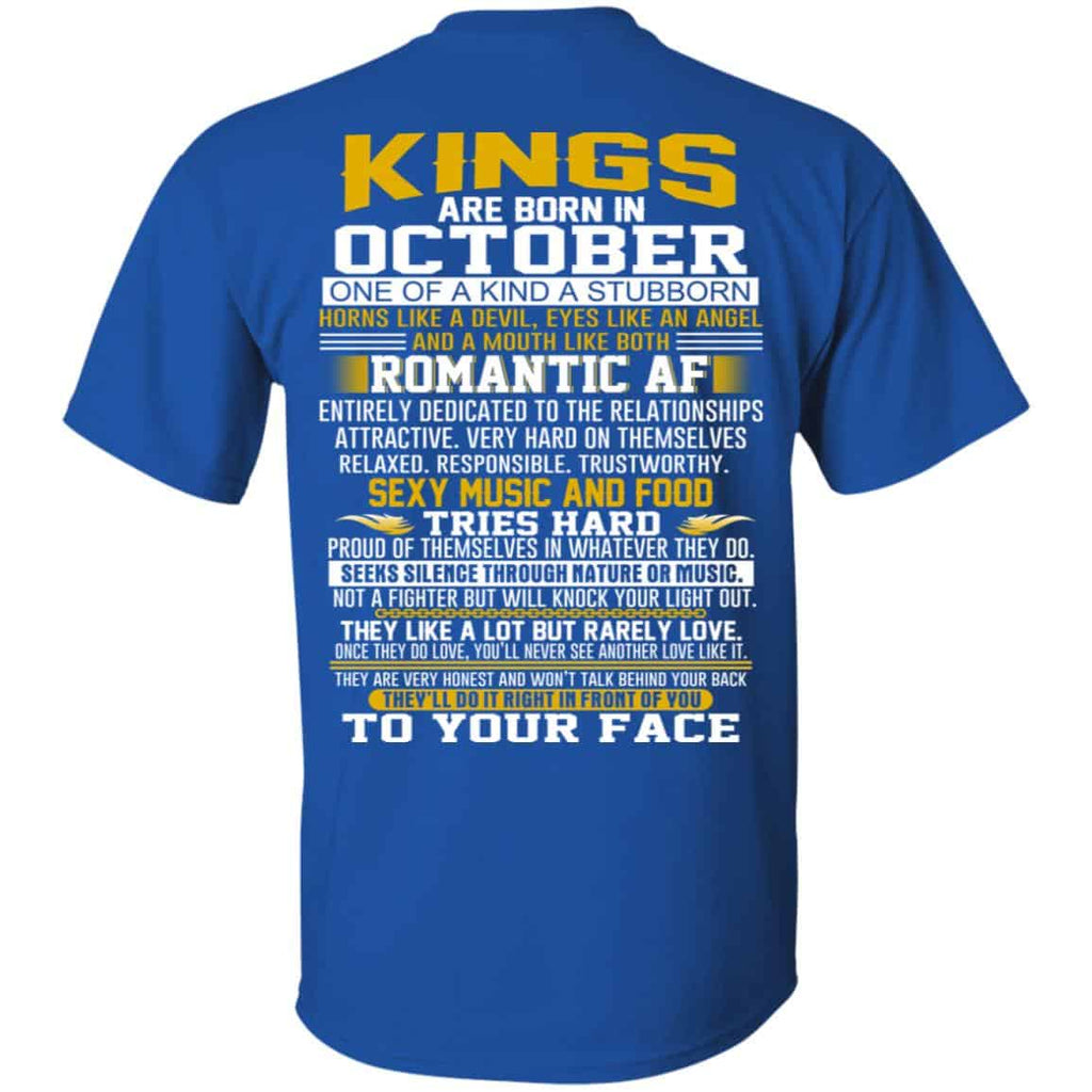 Kings Are Born In October One Of A Kind A Stubborn T-Shirts, Hoodie, Tank