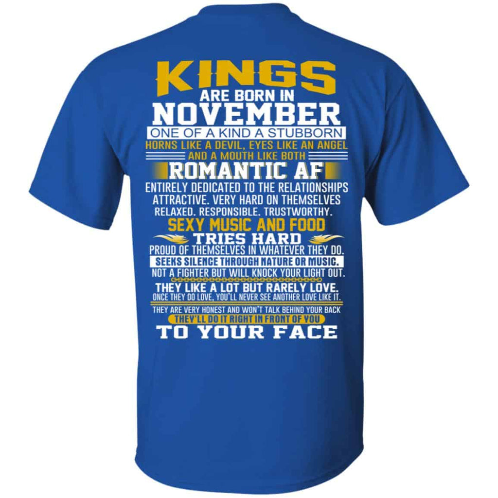 Kings Are Born In November One Of A Kind A Stubborn T-Shirts, Hoodie, Tank