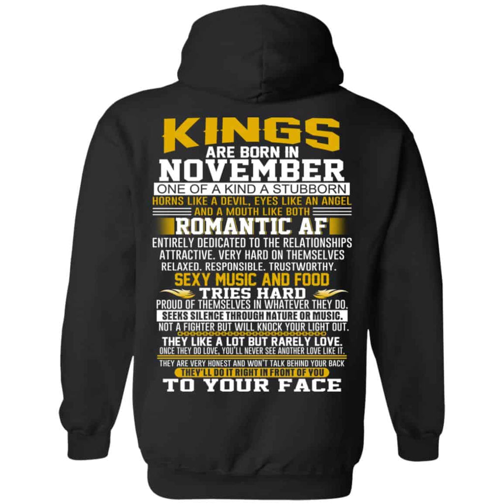 Kings Are Born In November One Of A Kind A Stubborn T-Shirts, Hoodie, Tank