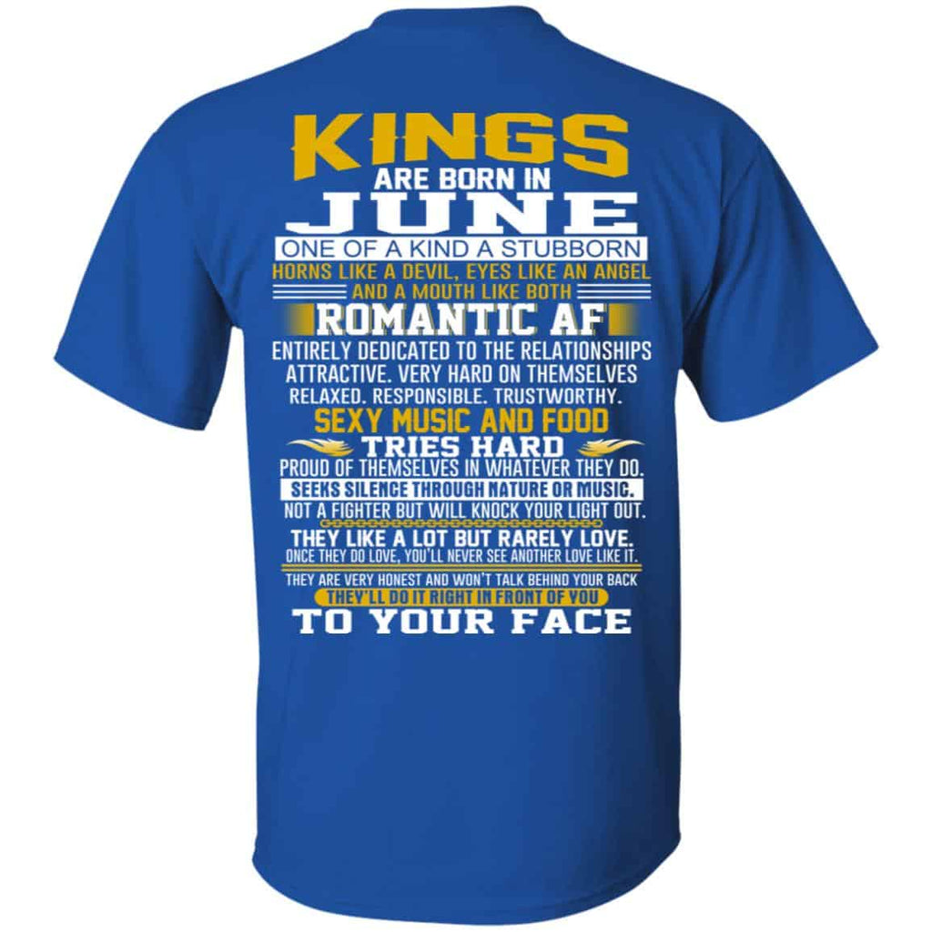 Kings Are Born In June One Of A Kind A Stubborn T-Shirts, Hoodie, Tank