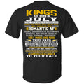Kings Are Born In July One Of A Kind A Stubborn T-Shirts, Hoodie, Tank