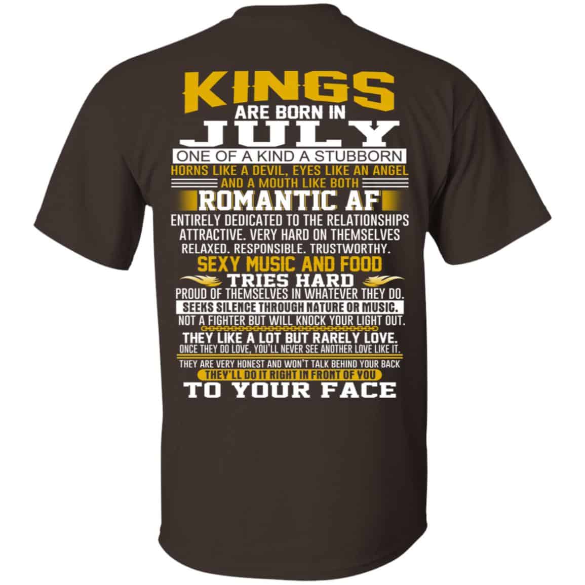 Kings Are Born In July One Of A Kind A Stubborn T-Shirts, Hoodie, Tank