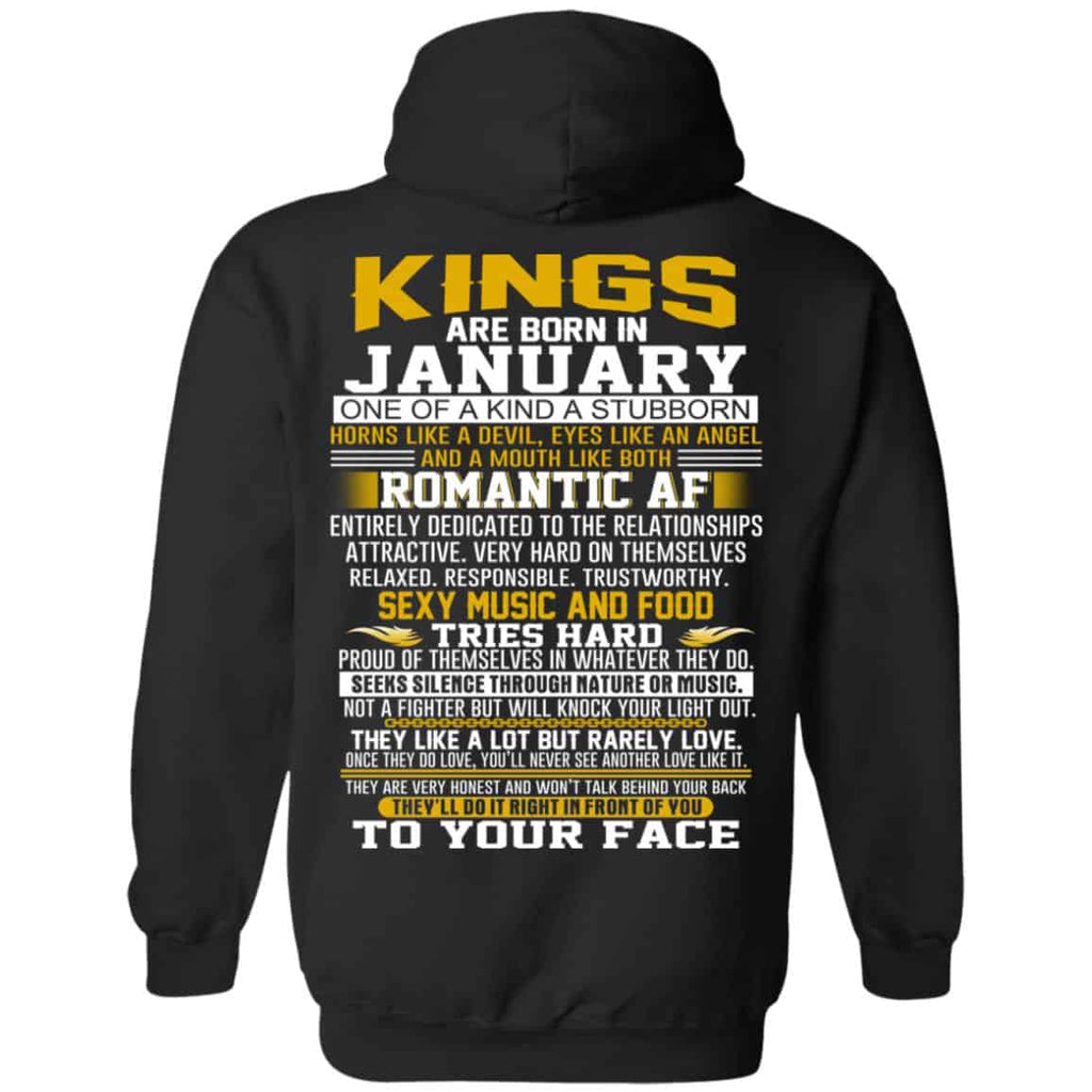 Kings Are Born In January One Of A Kind A Stubborn T-Shirts, Hoodie, Tank