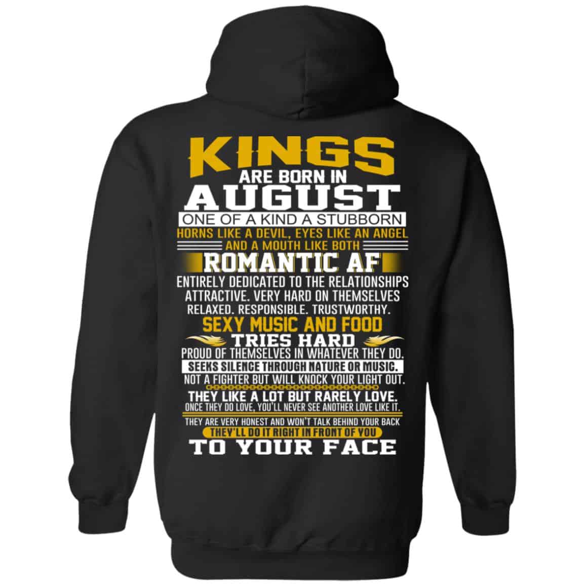 Kings Are Born In August One Of A Kind A Stubborn T-Shirts, Hoodie, Tank