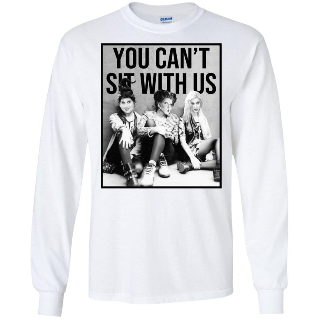 Hocus Pocus: You Can’t Sit With Us T-Shirts, Hoodie, Tank