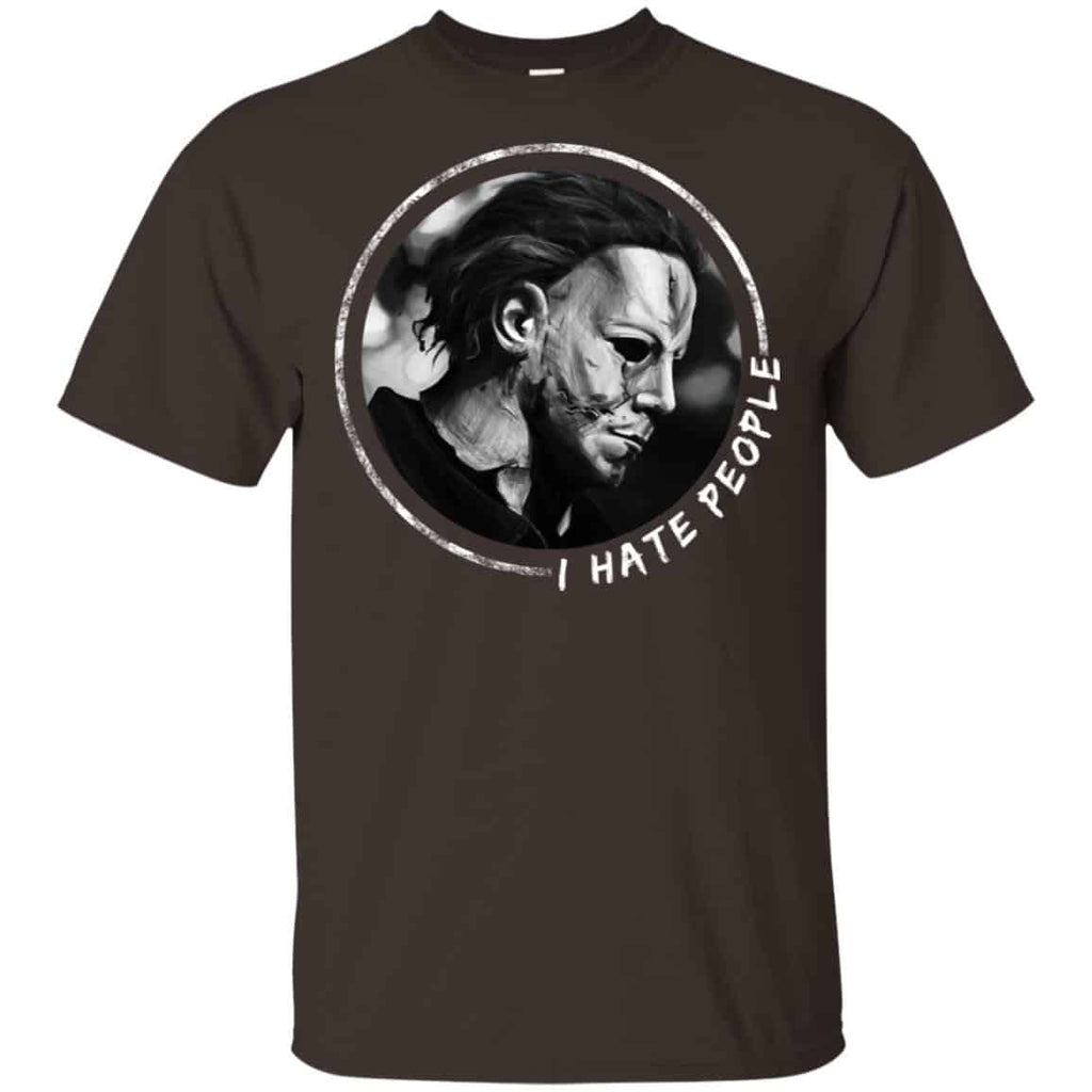 Michael Myers: I Hate People T-Shirts, Hoodie, Tank