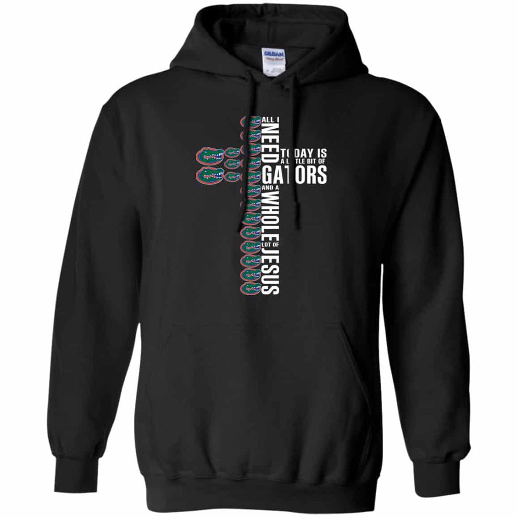 Jesus: All I Need Is A Little Bit Of Gators And A Whole Lot Of Jesus T-Shirts, Hoodie, Tank