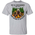 Not All Who Wander Are Lost Some Became By Breakfast T-Shirts, Hoodie, Tank