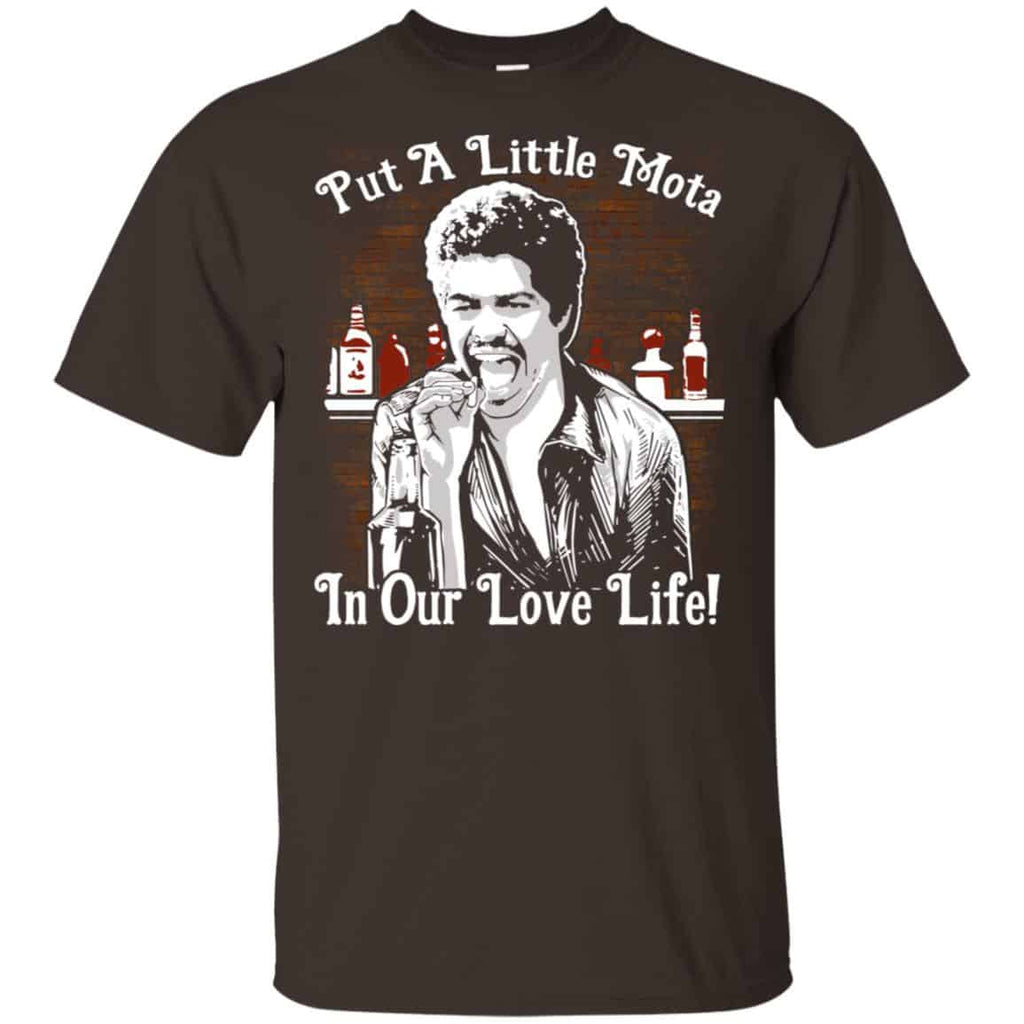 Put A Little Mota In Our Live Life Shirt, Hoodie, Tank