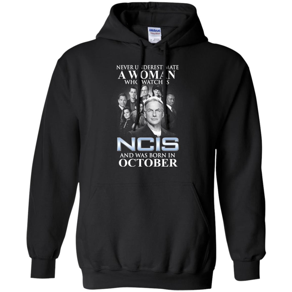 A Woman Who Watches NCIS And Was Born In October T-Shirts, Hoodie, Tank
