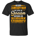 I’m A January Man My Level Of Sarcasm Depends On Your Level Of Stupidity T-Shirts, Hoodie, Tank