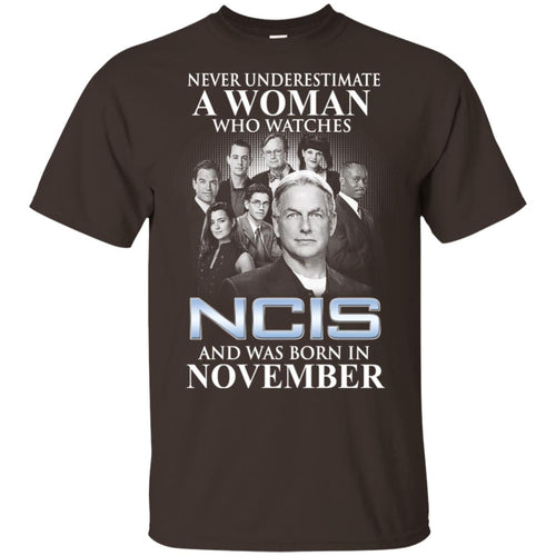 A Woman Who Watches NCIS And Was Born In November T-Shirts, Hoodie, Tank