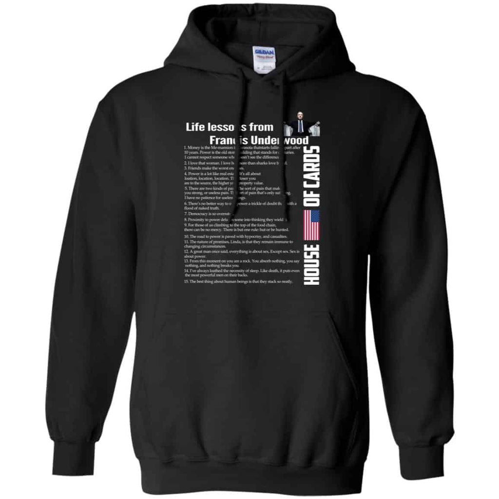 House Of Cards: Life Lessons From Francis Underwood Shirt, Hoodie, Tank
