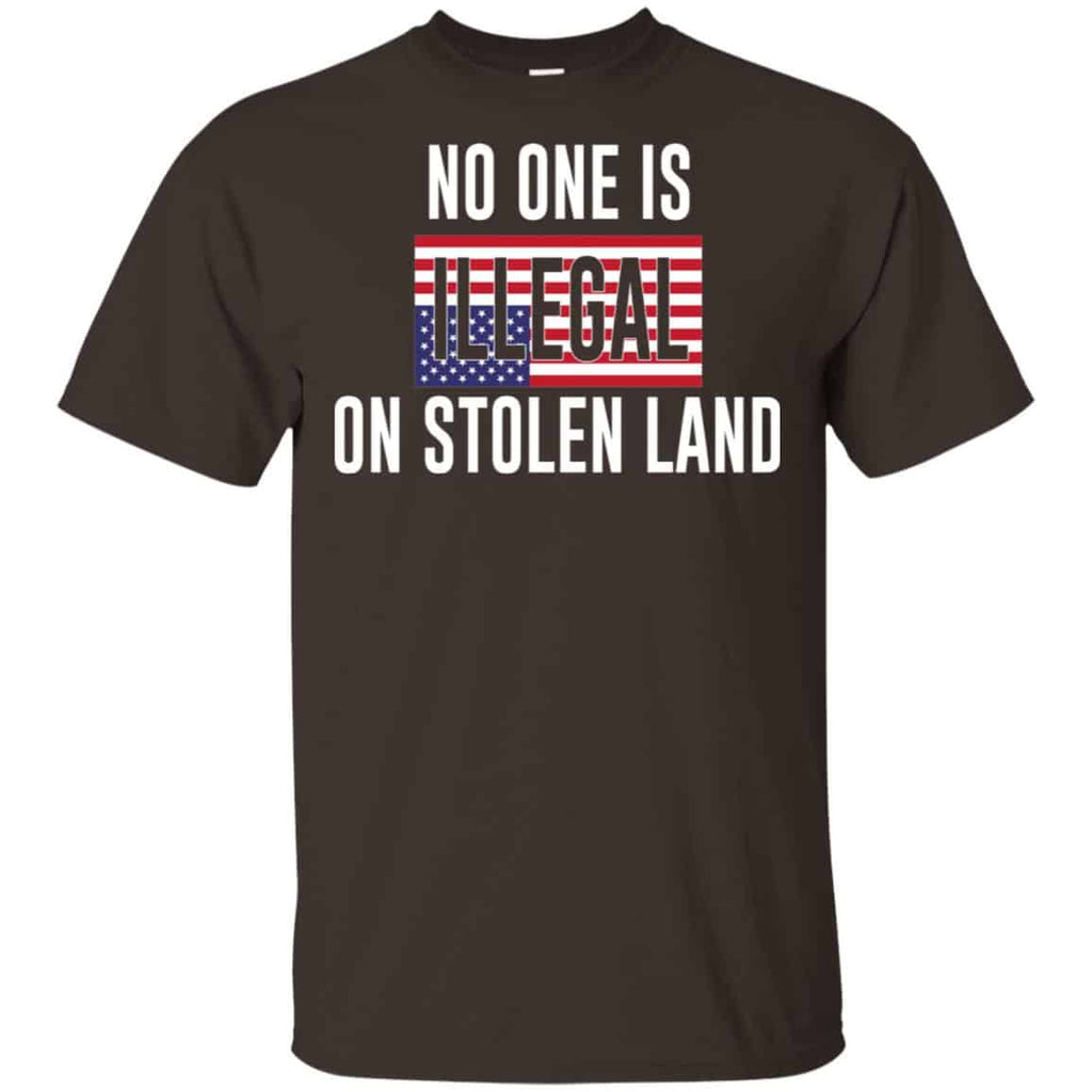 No One Is Illegal On Stolen Land T-Shirts, Hoodie, Tank
