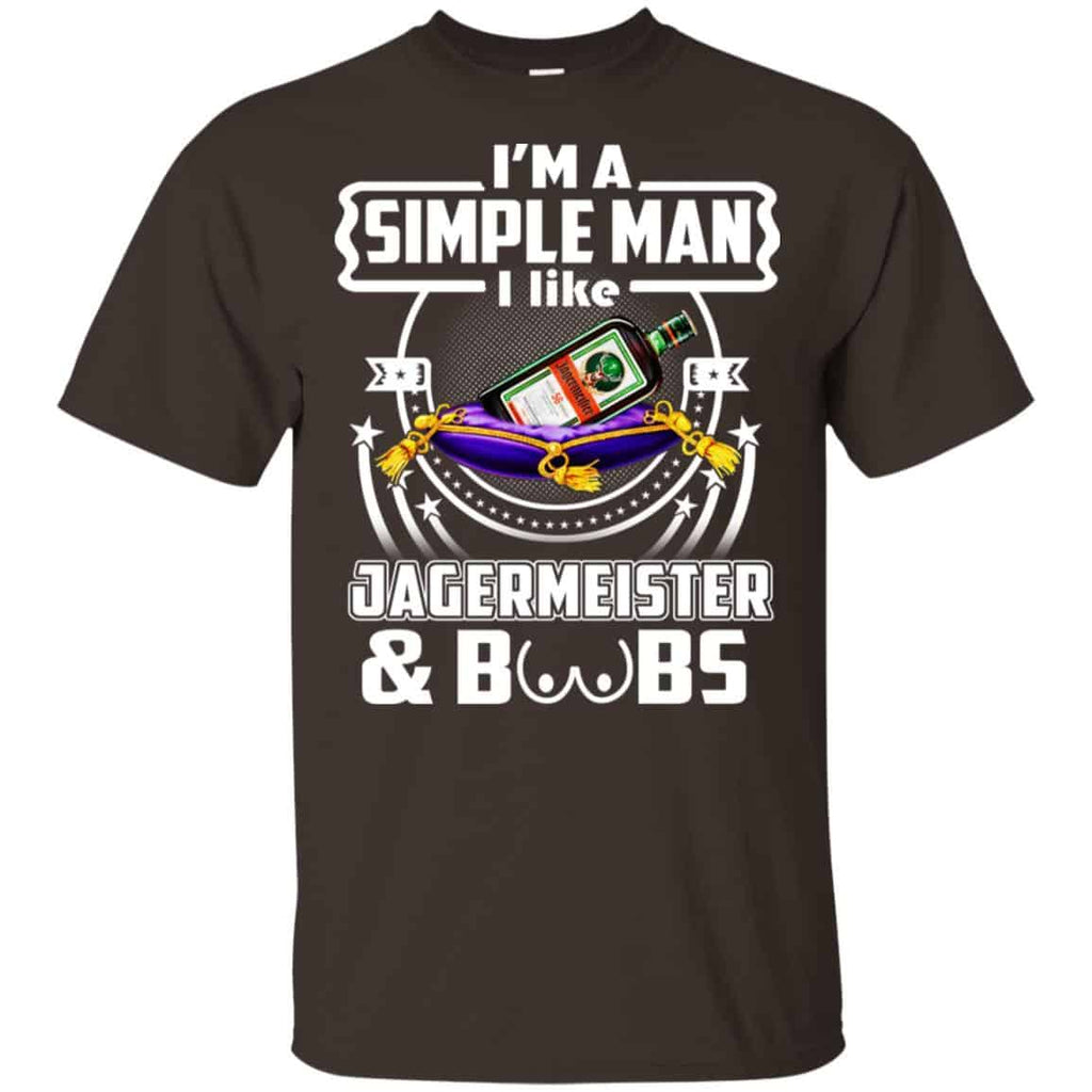 I’m A Simple Man I Like Jagermeister And Boobs T-Shirts, Hoodie, Tank
