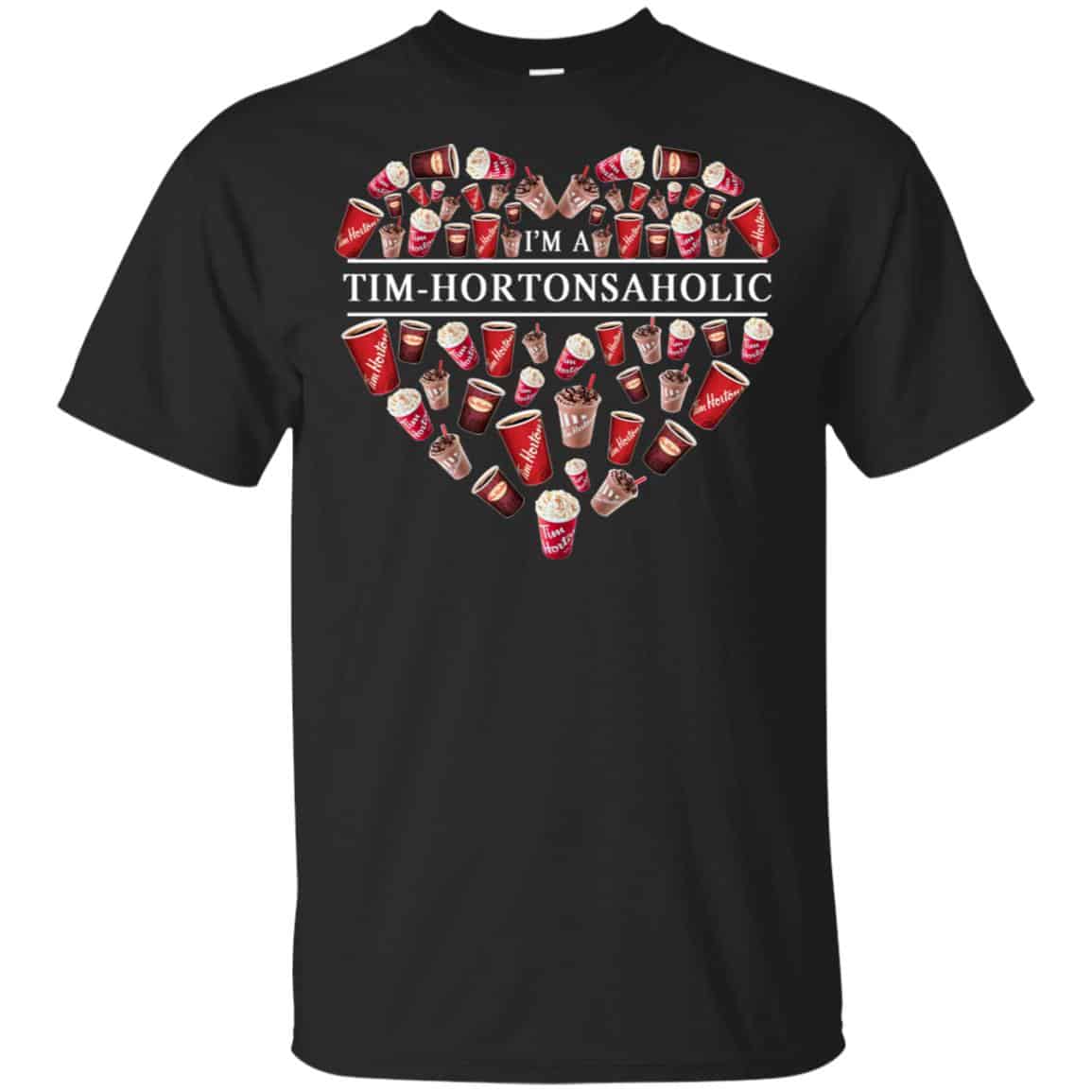 I’m A Tim Hortons Aholic – Timhortonsaholic T-Shirts, Hoodie, Tank