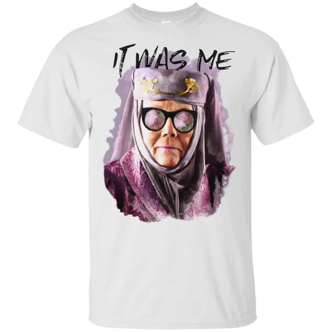 Game Of Thrones: Olenna Tyrell – Tell Cersei It Was Me T-Shirts, Hoodie, Tank