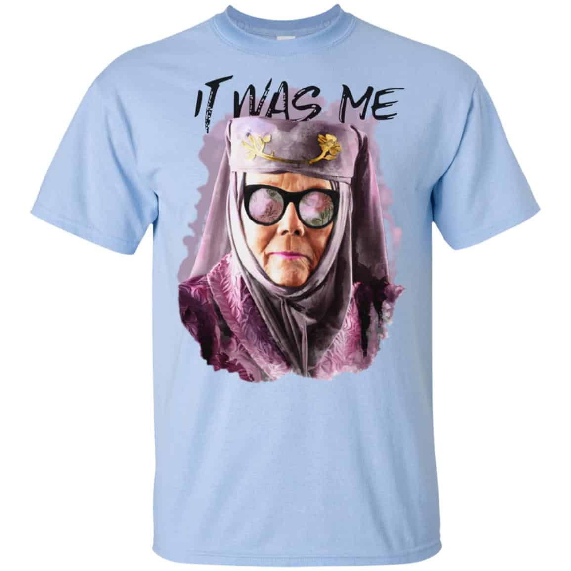 Game Of Thrones: Olenna Tyrell – Tell Cersei It Was Me T-Shirts, Hoodie, Tank