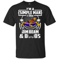 I’m A Simple Man I Like Jim Beam And Boobs T-Shirts, Hoodie, Tank
