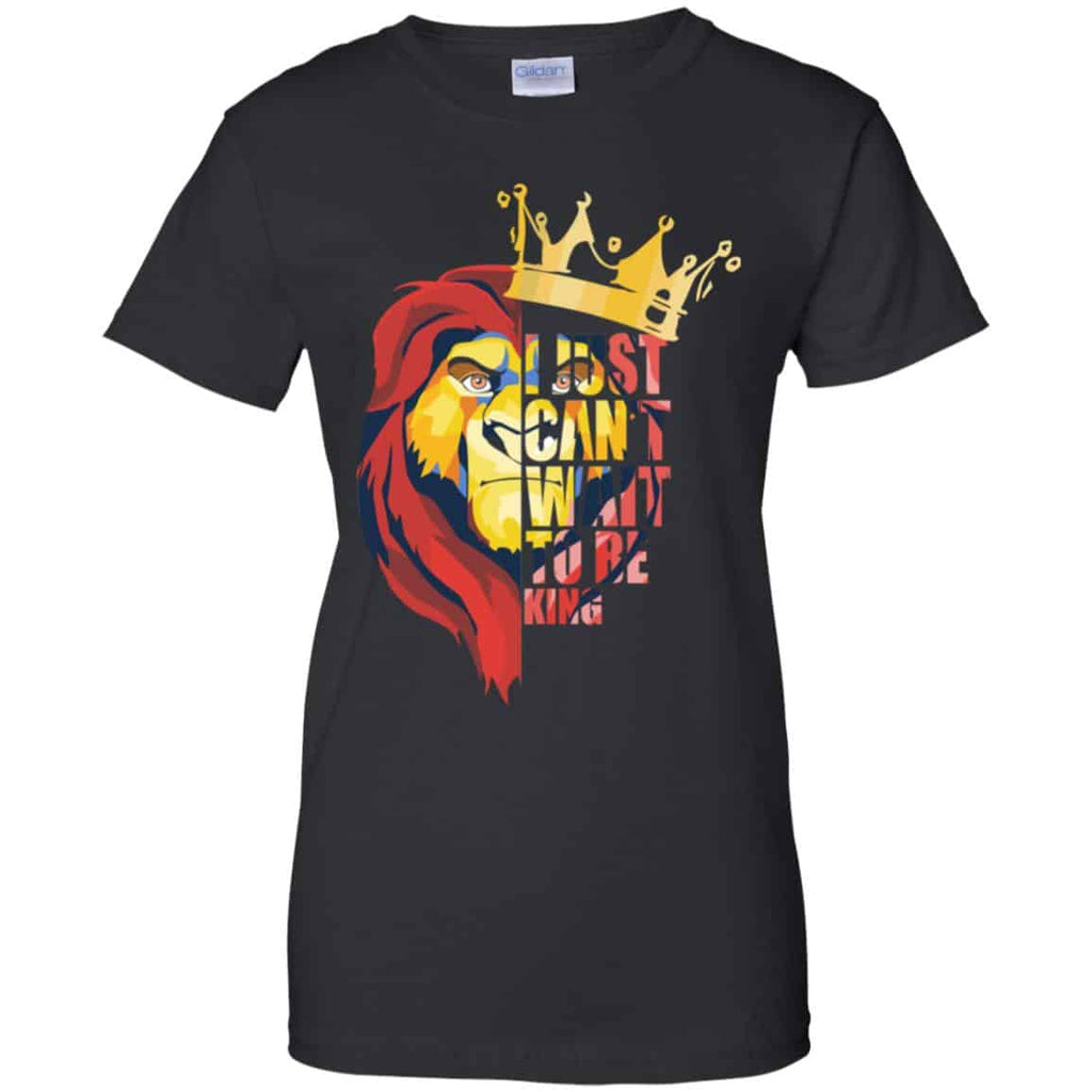 I Just Can’t Wait To Be King – The Lion King Shirt, Hoodie, Tank