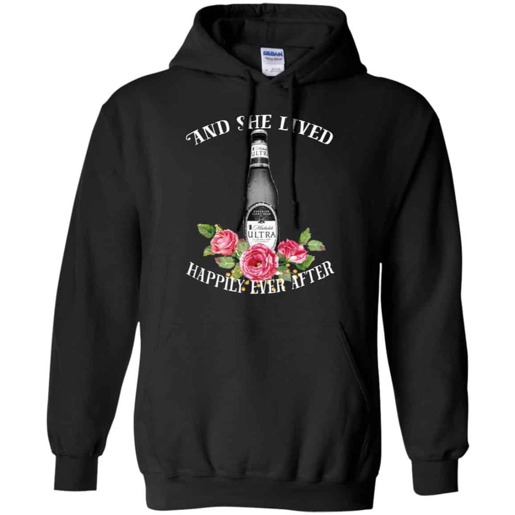 I Love Michelob Ultra – And She Lived Happily Ever After T-Shirts, Hoodie, Tank