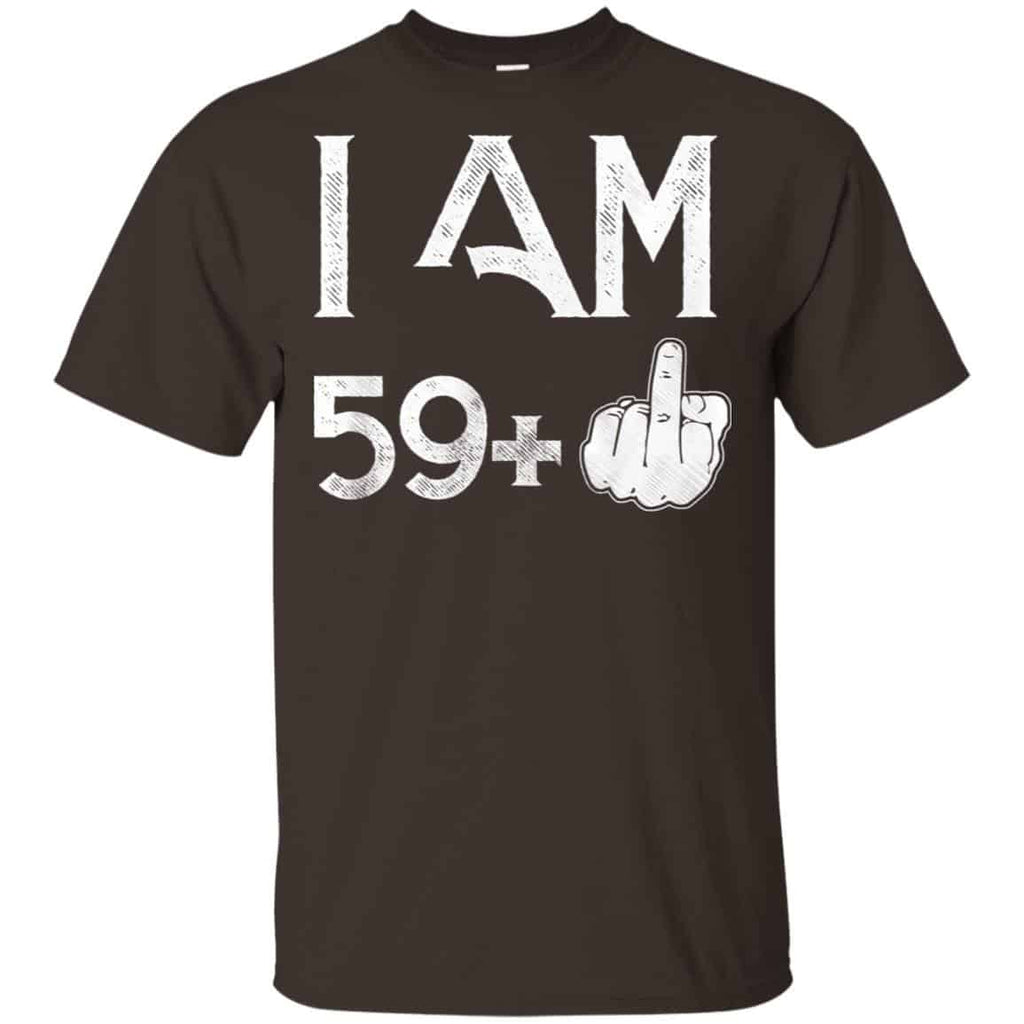 I Am 59+ 60th Birthday Funny T-Shirts, Hoodie, Tank