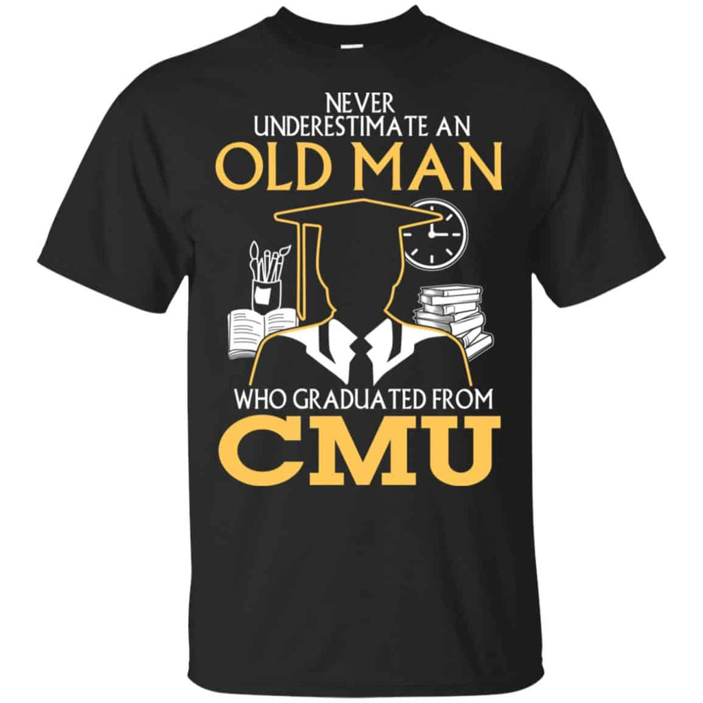 Never Underestimate An Old Man Who Graduated From CMU T-Shirts, Hoodie, Tank