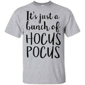 Hocus Pocus: It’s Just A Bunch Of Hocus Pocus T-Shirts, Hoodie, Tank