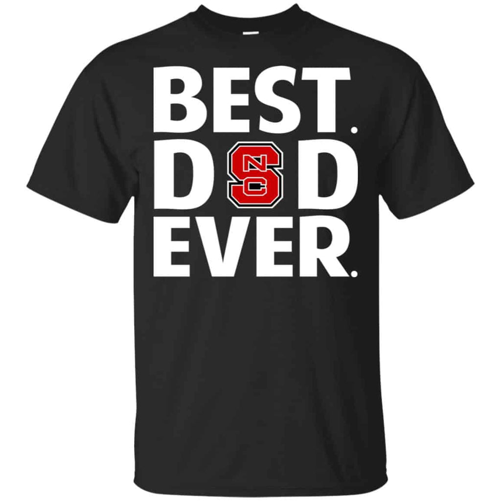 NC State Wolfpack Best Dad Ever T-Shirts, Hoodie, Tank