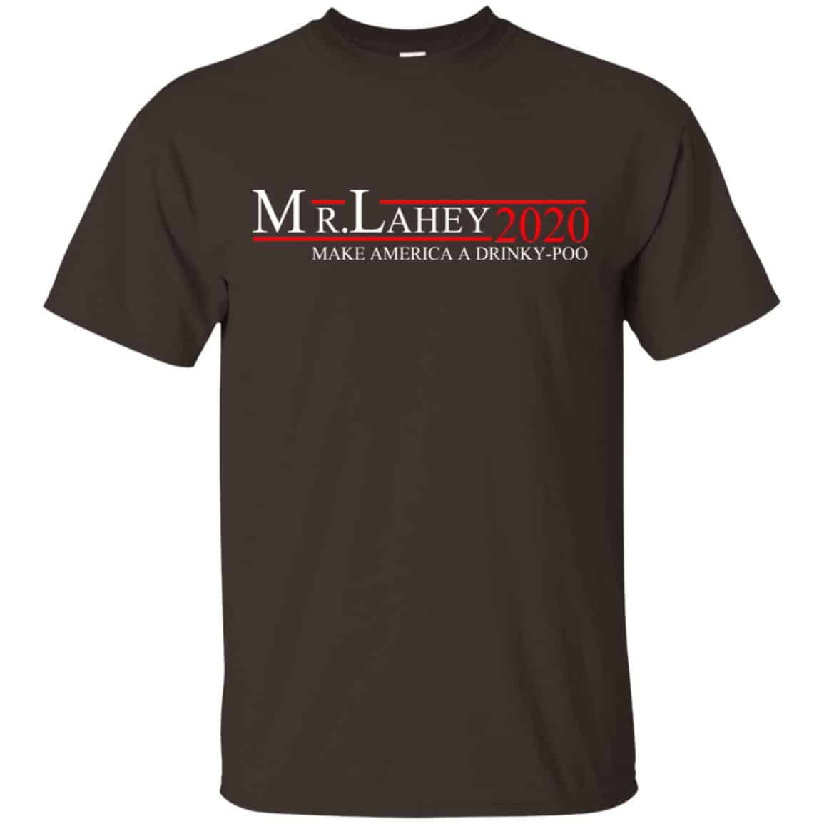 Mr Lahey 2020 Make America A Drinky-poo T-Shirts, Hoodie, Tank