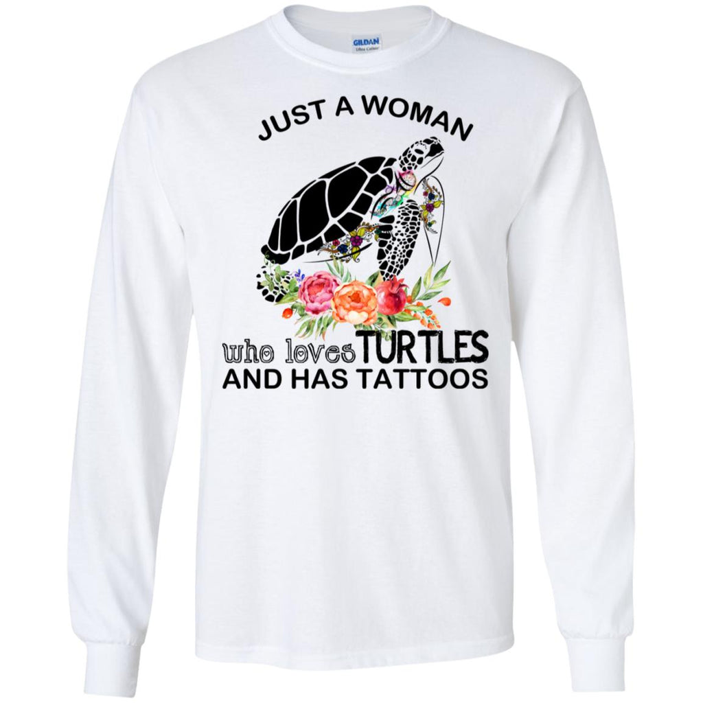 Just A Woman Who Loves Turtles And Has Tattoos T-Shirts, Hoodie, Tank